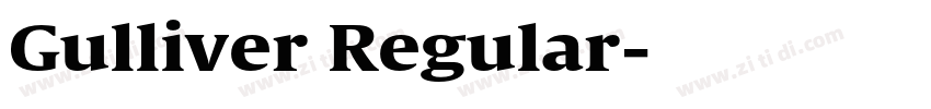 Gulliver Regular字体转换 Gulliver Regular字体转换